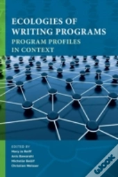 Ecologies Of Writing Programs: Program P