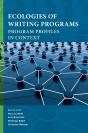 Ecologies Of Writing Programs - Preview