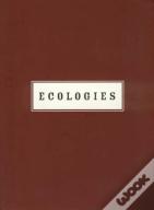 Ecologies