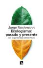 Ecologismo: Pasado Y Presente - Preview