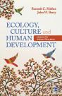 Ecology, Culture And Human Development - Preview