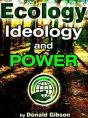 Ecology, Ideology & Power - Preview