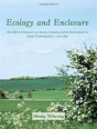 Ecology Of Enclosure - Preview
