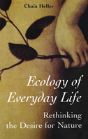 Ecology Of Everday Life - Preview