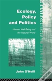 Ecology, Policy And Politics