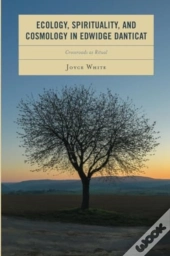 Ecology, Spirituality, And Cosmology In Edwidge Danticat