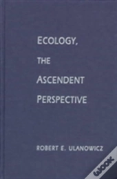 Ecology, The Ascendent Perspective