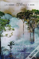 Ecology, Uncertainty And Policy