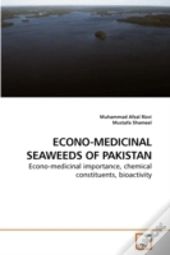 Econo-Medicinal Seaweeds Of Pakistan