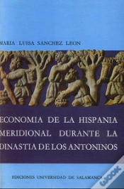 Capa do artigo Econom¡A De Hispania Meridional Durante Dinast¡A De Los Antoninos