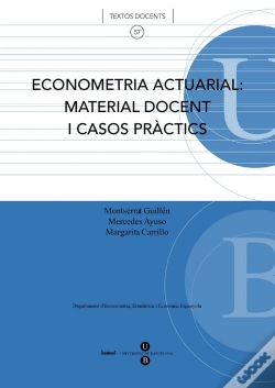 Capa do artigo Econometria Actuarial: Material Docent I Casos Pràctics