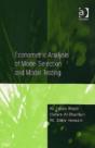 Econometric Analysis Of Model Selection And Model Testing - Preview