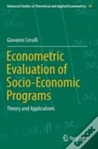 Econometric Evaluation Of Socio-Economic Programs