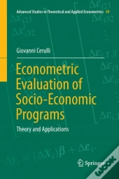 Econometric Evaluation Of Socio-Economic Programs