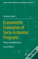 Econometric Evaluation Of Socio-Economic Programs