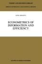 Econometrics Of Information And Efficiency - Preview