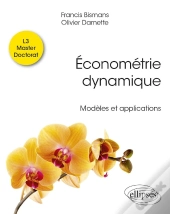 Économétrie Dynamique : Modèles Et Applications