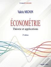 Économétrie : Théorie Et Applications - 2e Éd.