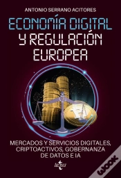 Capa do artigo Economía Digital Y Regulación Europea: Mercados Y Servicios Digitales, Criptoactivos, Gobernanza De Datos E Ia
