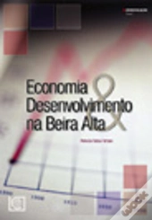 Economia & Desenvolvimento na Beira Alta