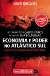 Economia e Poder no Atlântico Sul
