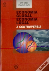 Economia Global, Economia Local