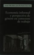 Economía Informal Y Perspectiva De Género En Contextos De Trabajo