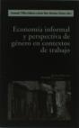 Economía Informal Y Perspectiva De Género En Contextos De Trabajo - Preview