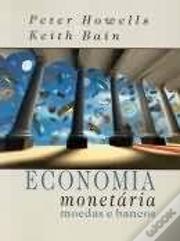 Economia Monetária - Moedas e Bancos