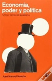 Economia, Poder Y Politica  