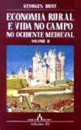 Economia Rural e a Vida no Campo no Ocidente Medieval II
