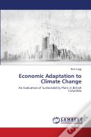 Economic Adaptation To Climate Change