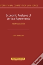 Economic Analyses Of Vertical Agreements