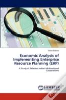 Economic Analysis Of Implementing Enterprise Resource Planning (Erp)