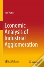 Economic Analysis Of Industrial Agglomeration