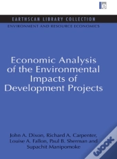 Economic Analysis Of The Environmental Impacts Of Development Projects