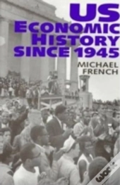 Economic And Social History Of The Us Since 1945
