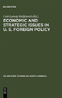 Economic And Strategic Issues In U. S. Foreign Policy - Preview