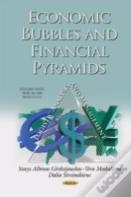 Economic Bubbles & Financial Pyramids