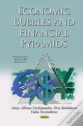Economic Bubbles & Financial Pyramids