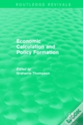 Economic Calculations And Policy Formation (Routledge Revivals)