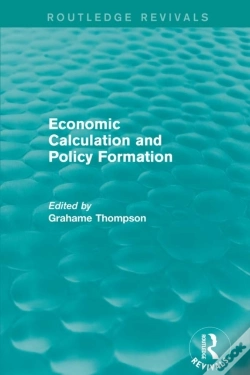 Capa do artigo Economic Calculations And Policy Formation (Routledge Revivals)