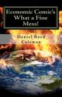 Economic Comic'S What A Fine Mess!: From - Preview