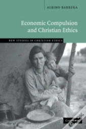 Economic Compulsion And Christian Ethics