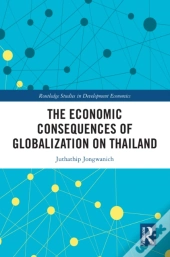 Economic Consequences Of Globalization On Thailand