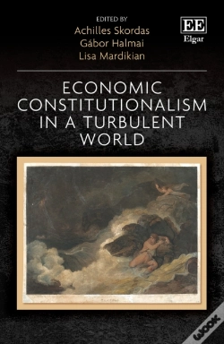 Capa do artigo Economic Constitutionalism In A Turbulent World