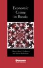 Economic Crime In Russia - Preview