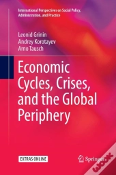 Economic Cycles, Crises, And The Global Periphery