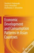 Economic Development And Consumption Patterns In Asian Countries