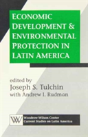 Economic Development And Environmental Protection In Latin America - Preview